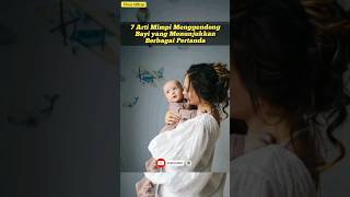 Download lagu 7 Meanings of Dreams of Holding a Baby That Show Various Signs ‼️ #youtubeshorts #dreaminterpreta... mp3