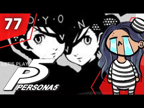 Aria of the Soul | PERSONA 5 ROYAL FIRST PLAYTHROUGH (PT 77)