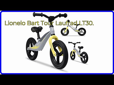 BEWERTUNG (2025): Lionelo Bart Tour Laufrad LT30.. WESENTLICHE Einzelheiten