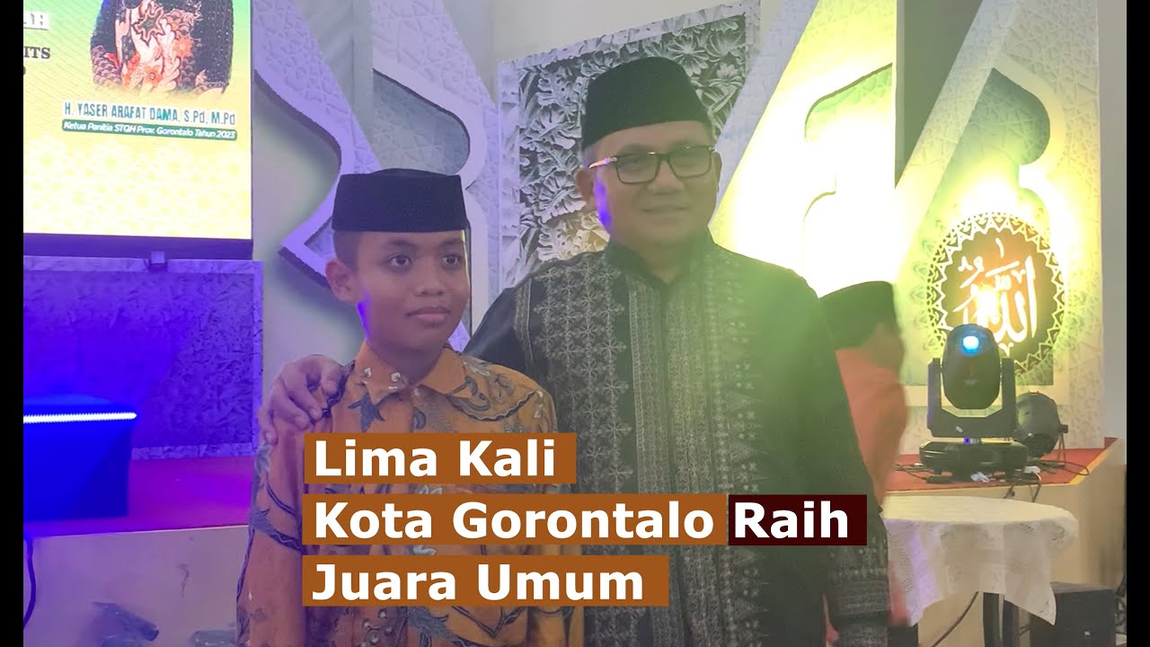 Lima Kali Kota Gorontalo Raih Juara Umum pada Ajang STQH, Ini Kuncinya