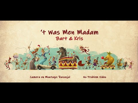 't Was Men Madam - Bart & Kris