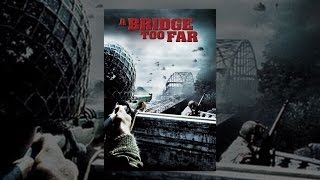 Download lagu A Bridge Too Far mp3 Download lagu A Bridge Too Far mp3