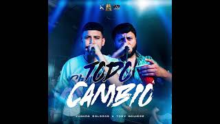 Juanpa Salazar - Todo Cambio Ft Tony Aguirre [AUDIO]