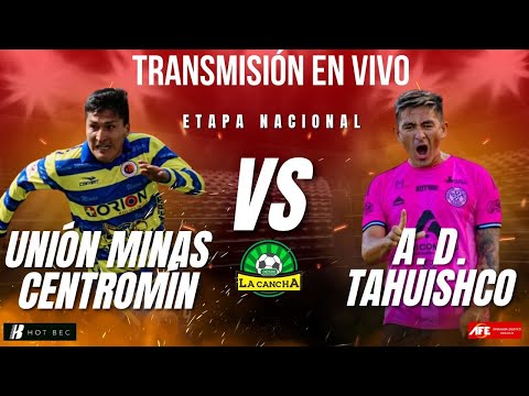 Unión Minas vs AD Tahuishco en vivo por la Copa Perú 2025: Transmisión en directo del partido