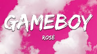 Download lagu ROSÉ - gameboy (Lyrics) mp3