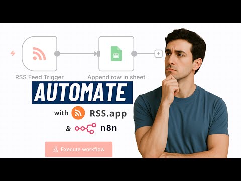 Automate RSS Feeds Using n8n