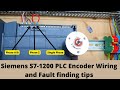 Siemens S7 1200 PLC Encoder Wiring And Fault Finding Tips Eng