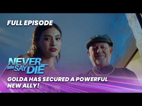 Never Say Die: Golda has secured a powerful new ally! (Full Episode 22) March 3, 2026