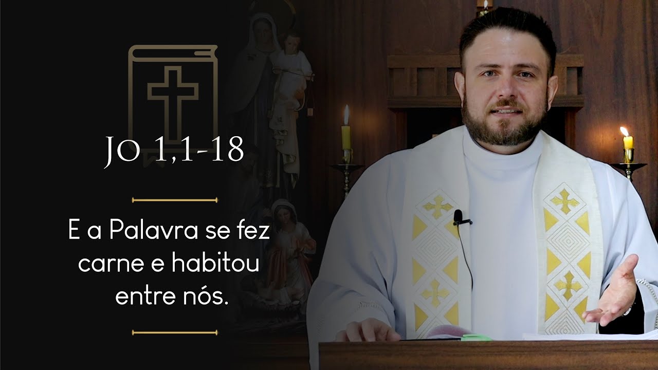 Homilia Diária | Terça-feira - 7º Dia na Oitava de Natal (Jo 1,1-18)