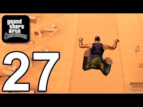 Grand Theft Auto: San Andreas - Gameplay Walkthrough Part 27 (iOS, Android)