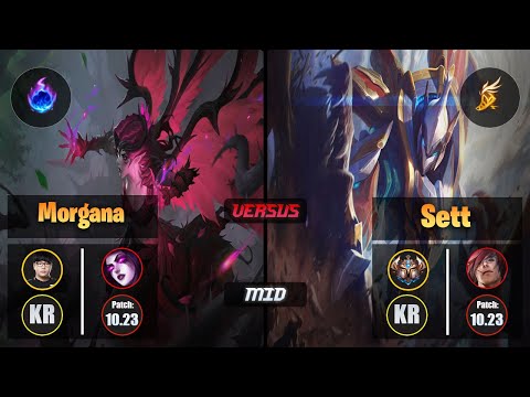 Lava MORGANA (Mid) [Arcane Comet] VS SETT - Challenger KR Patch 10.23