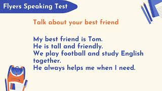 Flyers speaking test - My best friend