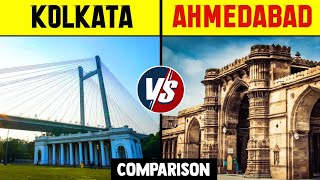 Kolkata vs Ahmedabad Comparison 2021 | Kolkata vs Ahmedabad City | Ahmedabad vs Kolkata Comparison