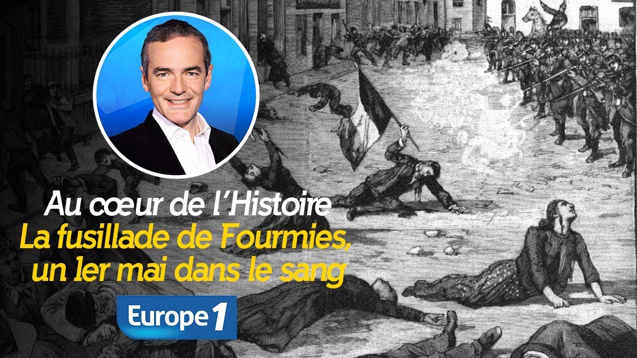 Au cœur de l'histoire: La fusillade de Fourmies, un 1er mai dans le sang (Franck Ferrand)