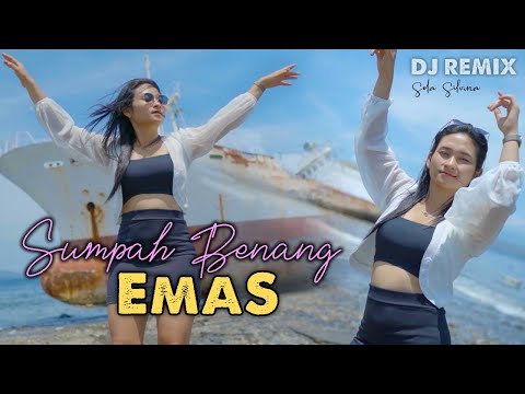 SUMPAH BENANG EMAS  (dj remix fullbass)  ~  Sela Silvina   |   Official MV