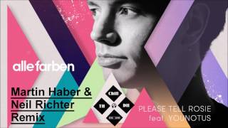 Alle Farben ft. YOUNOTUS - Please Tell Rosie (Martin Haber &amp; Neil Richter Remix) [Remix Competition]