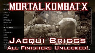 Mortal Kombat X - Jacqui Briggs - Guide: Unlocking all Finishers!