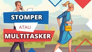 Tes Kepribadian - Stomper dan Multitasker, Kamu Termasuk Tipe Jalan yang Mana?