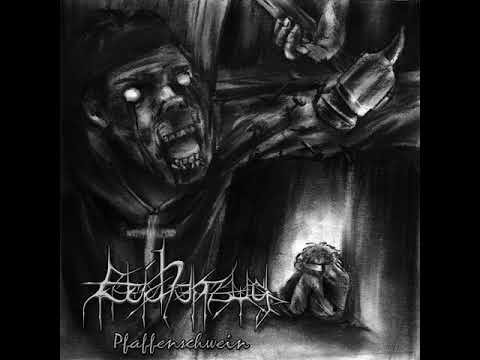 Leichenzug - Pfaffenschwein - Full Album