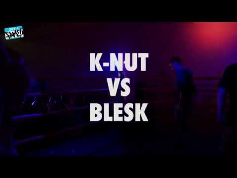 K-Nut vs Blesk