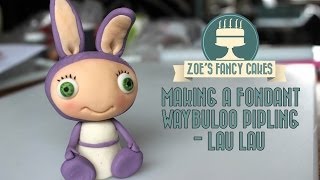 How to make a fondant waybuloo pipling Lau Lau (purple) How To Tutorial Zoes Fancy Cakes