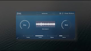 Video thumbnail for Deep Waters: Reverb Plugin Created from Water Sounds by ZAK Sound