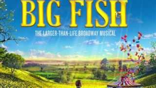 Prologue/Be The Hero - Big Fish (Original Broadway Cast Recording)