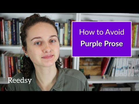 What is Purple Prose and How to Avoid It