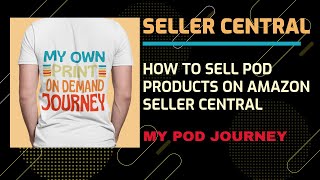 Printful Amazon Integration 2021 - How To Sell Print On Demand Products On Amazon Seller Central