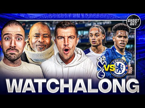 TOTTENHAM 0-1 CHELSEA LIVE WATCHALONG ft PAUL CANOVILLE