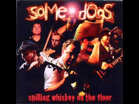 Some Dogs - Country Girl (with Penny from Big Boy Tomato)