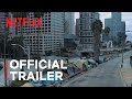 Lead Me Home | Official Trailer | Netflix