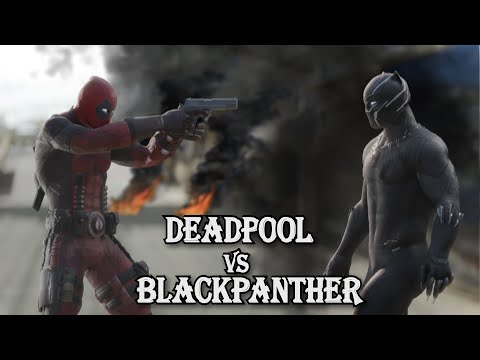 Deadpool VS Blackpanther | CG fight