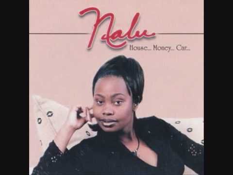 Nalu - House, Money, Car