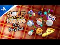 Golf With Your Friends - Pizza Party Pack Launch Trailer | PS4 Games