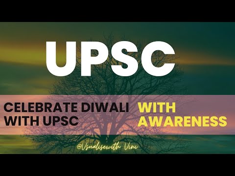 CELEBRATING DIWALI WITH AWARENESS| EDUCATIONAL VIDEO ‎@Visualise_with_Vini  #upsc#trending#ias
