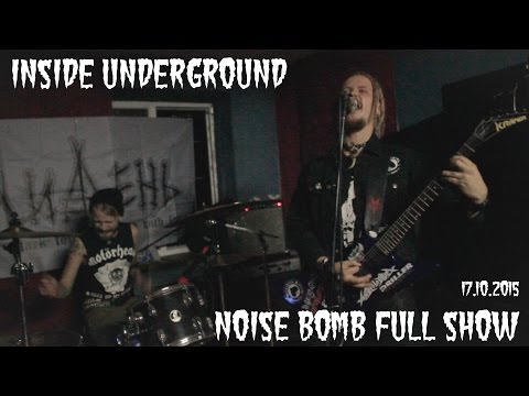 Noise Bomb - Full Show  17.10.2015