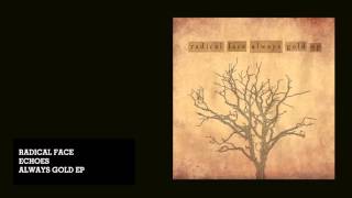 Radical Face - Echoes (Audio)