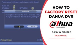 How To Factory Reset Dahua DVR