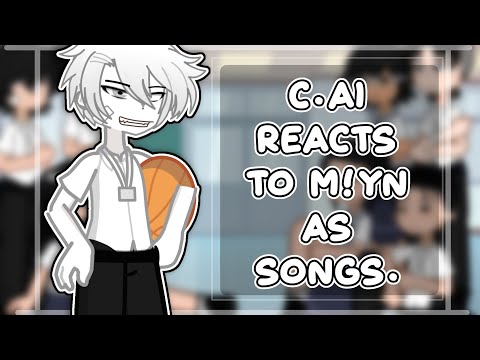 C,ai reacts to M!yn as songs ||TW||BL,omegaverse-ish|| 1/1|| series