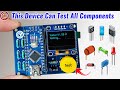 This Device Can Test Any Component Led Transistor Inductor Capacitor Diodes