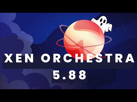 Xen Orchestra 5.88 - XOSTOR interface, S3 full backup improvements, XO6 progress and more...