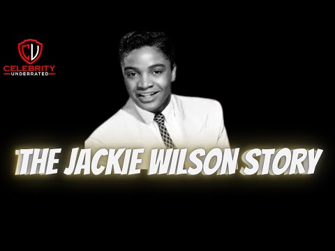 Celebrity Underrated - The Jackie Wilson Story #jackiewilson