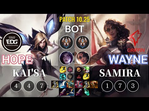 EDG Hope Kai'Sa vs GRF Wayne Samira Bot - KR Patch 10.25