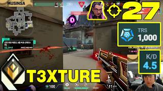 t3xture Haven Reyna RADIANT RANKED