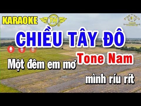 Chiều Tây Đô Karaoke Tone Nam ( Em ) Nhạc Sống Dễ Hát | Trọng Hiếu