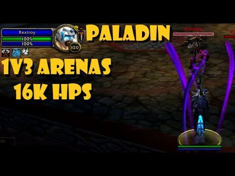 Protection Paladin 1v3 Arenas [16k HPS]