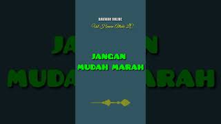 Download lagu JANGAN MUDAH MARAH||UST HANAN ATTAKI LC mp3