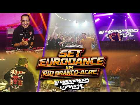 Set EuroDance by DJ Marquinhos Espinosa em Rio Branco-Acre (Parte 1)