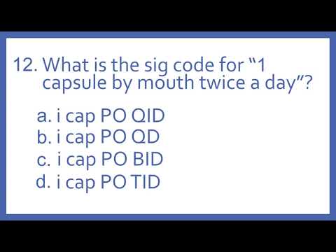 Pharmacy Abbreviations Sig Codes PTCB Test Prep Question - Sig code for 1 capsule twice a day?